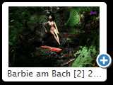 Barbie am Bach [2] 2014 (IMG_8127)